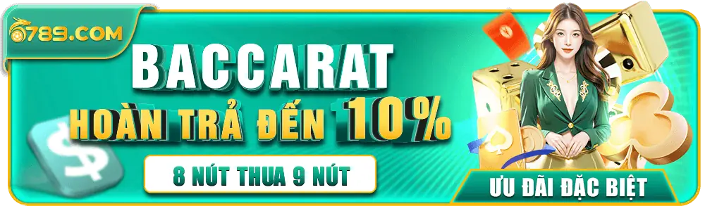 Khuyến mãi hoàn trả lớn baccarat tại jun6789.com